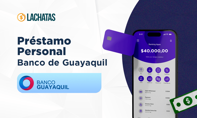 Préstamo Personal Banco de Guayaquil: Revisión Detallada